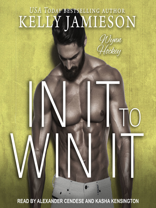 Title details for In It to Win It by Kelly Jamieson - Available